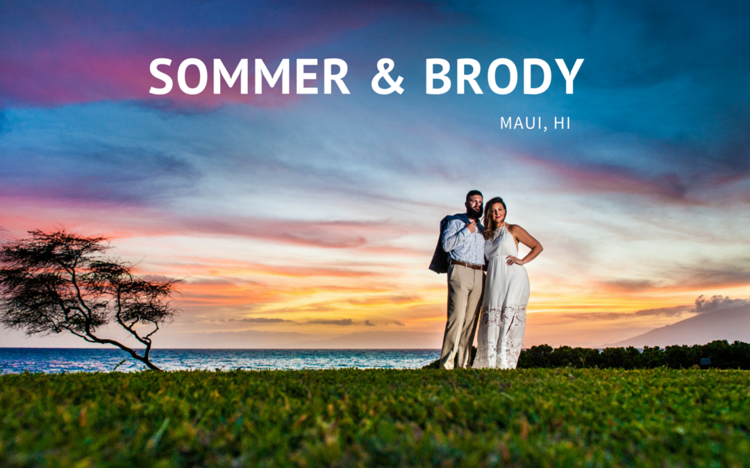 Sommer & Brody – Maui, HI