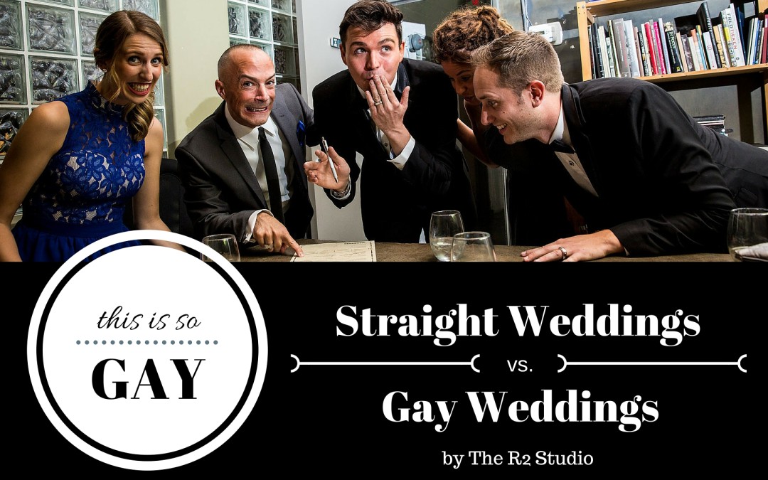 Gay Weddings vs. Straight Weddings: What’s the Difference?